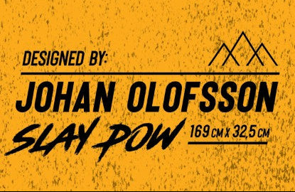 Yellow background with black text and mountain logo, featuring 'Designed by Johan Olofsson Slay Pow'.
